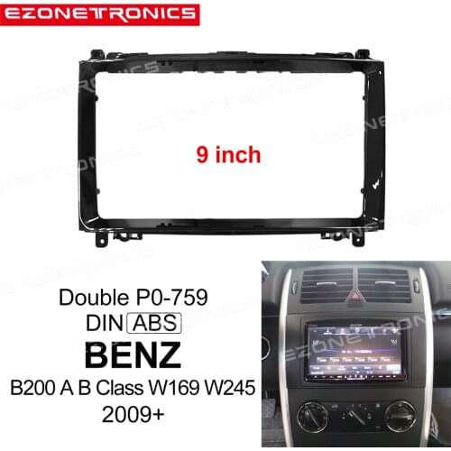 1/2Din Car CD DVD Frame Audio Fitting Adaptor Dash Trim Kits Facia Panel 9" For BENZ B200 A B CLASS W169/245 Double Radio Player