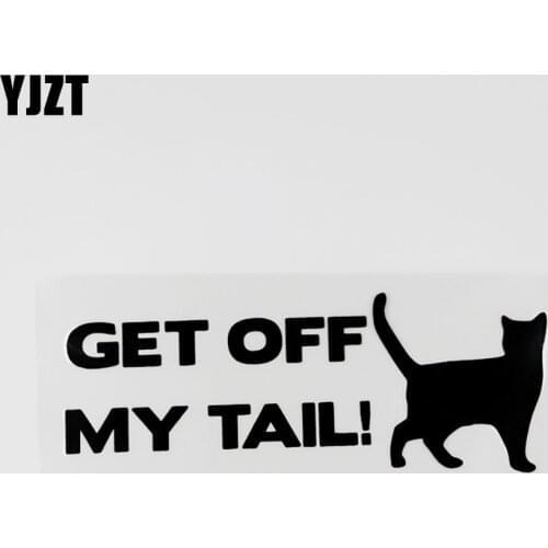YJZT 16CMX6.1CM Get Off My Tail Funny Cat Animal Vinyl Car Sticker Decal Black/Silver 8C-0036
