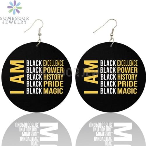 SOMESOOR I Am Black Excellence Power Pride Magic Wooden Drop Earrings Inspire Sayings Printed Loops Dangle For Women Gifts