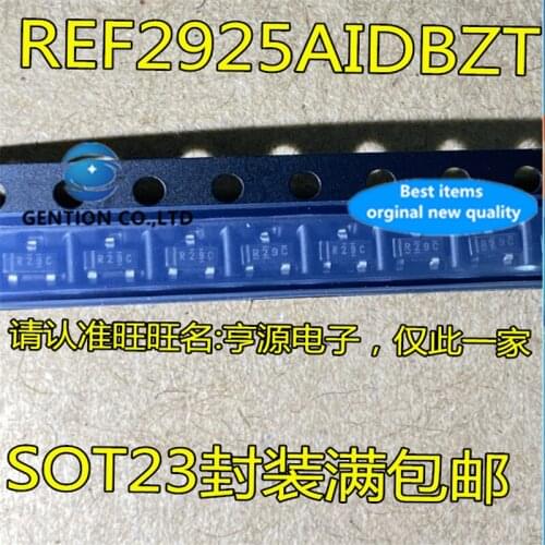 10Pcs REF2925 REF2925AIDBZR Silkscreen R29C SOT23-3 Voltage reference IC chip in stock 100% new and original
