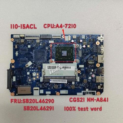 CG521 NM-A841 110-15ACL Lenovo Laptop Motherboard CPU A4-7210 -ddr3/ FRU 5B20L46290 5B20L46291 100% Test-work