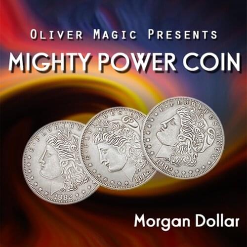 Mighty Power Coin (Morgan Dollar) by Oliver Magic Tricks Satge Close Up Magia Fun Coin Penetration Magie Illusion Gimmick Props