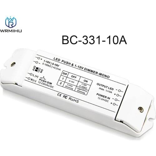 BC-331-10A LED Dimmer Fluorescent Lamps Dimme DC12V DC24V Input 0-10V Output 10A*1CH LED Bulb Push Dim PWM Dimming Driver