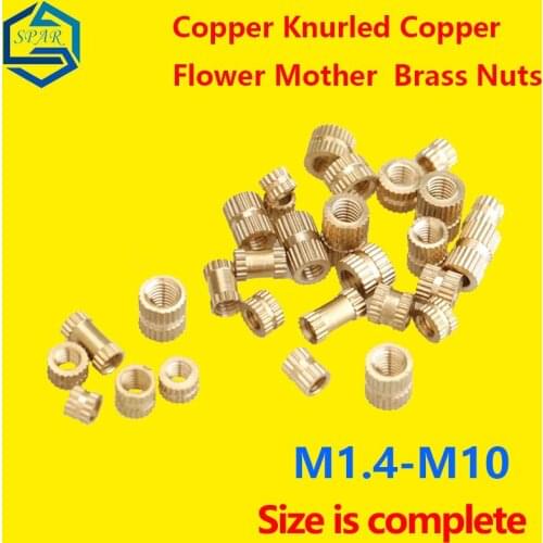 Brass Nuts round Nut Injection Copper Nuts Copper Insert, Copper Embedded Parts, Copper Knurled Copper Flower Mother M1.4-M10 GB