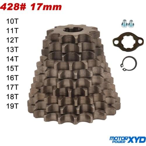 428# 17mm 10 11 12 13 14 15 16 17 18 19 Teeth Front Engine Sprocket For Dirt Pit Bike Monkey Dax ATV Quad Buggy Motorbike Chain