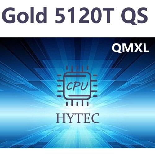 Intel Xeon Gold 5120T QS QMXL 2.2GHz 14Core 28Thread 19.25MB 105W LGA3647 CPU Processor