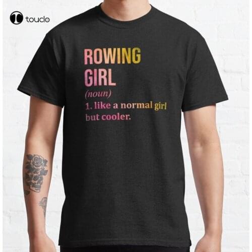 New Rowing Girl Funny Quote In Watercolor Rowing Rower Classic T-Shirt Cotton Tee Shirt S-5XL