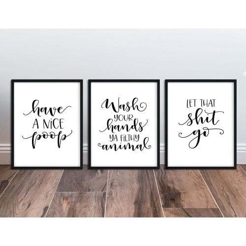 Have a Nice Poop Let that Shit Go Posters and Prints Wash Your Hands Wall Art Print Bedroom Quotes Canvas Painting Living Room