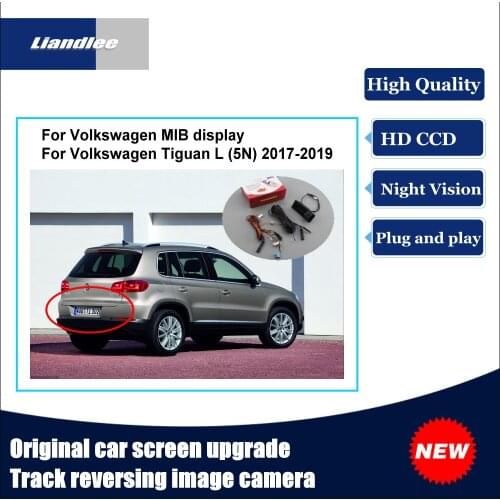 Liandlee Car Track Handle Camera For Volkswagen VW Tiguan L 5N 2017 2018 2019 Original Car Screen Upgrade Reversing Camera Plug