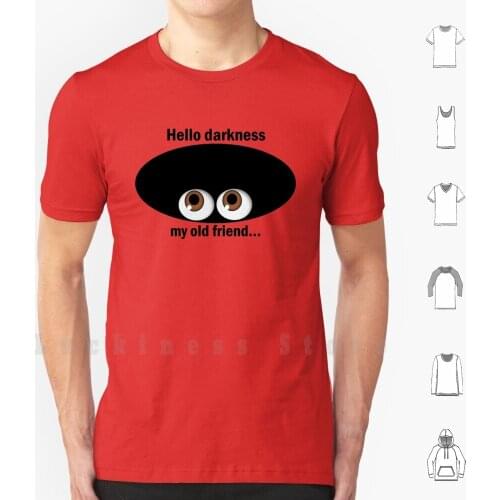 Hello Darkness My Old Friend T Shirt Cotton Men DIY Print Hello Darkness My Old Friend Hello Darkness Depression Old
