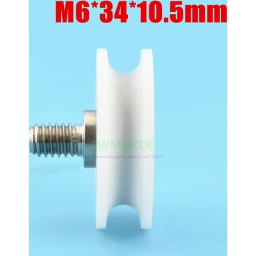 1pcs M6*34*10.5mm M6 screw thread screw 34mm U grooved pulley plastic engineering plastic roller