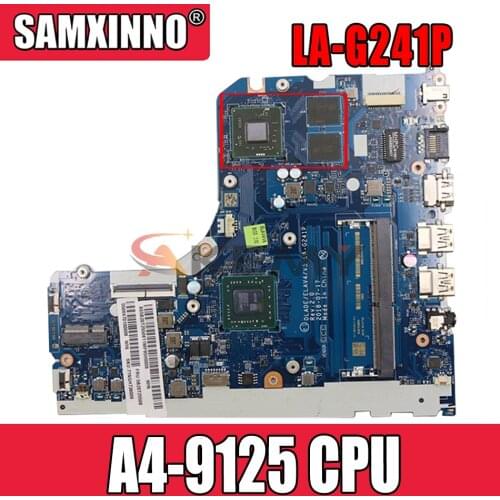 130-15AST Motherboard Mainboard For Ideapad 81H5 LA-G241P FRU 5B20R57992 5B20R34408 5B20R57982 5B20R34395 A4-9125 WIth GPU tes