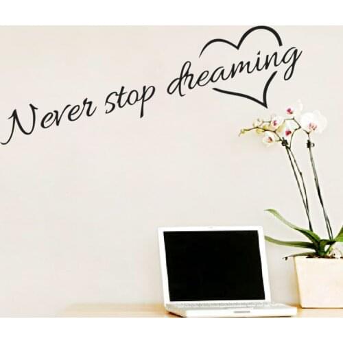 Never stop dreaming inspirational quotes wall art bedroom decorative stickers 8567. diy home decals mural art poster vinyl paper