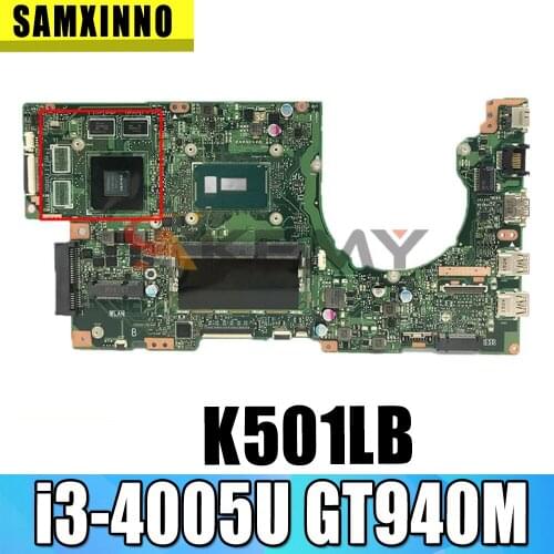 Akemy For ASUS K501LB A501L K501L K501LX Laotop Mainboard K501LB Motherboard with i3-4005U 4GB-RAM GT940M/2GB tested full 100