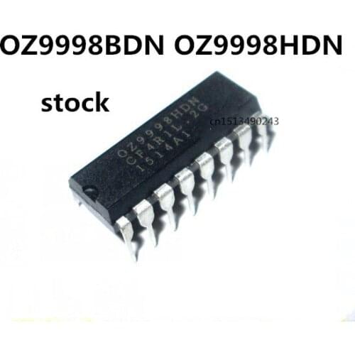 Original 5pcs/lot OZ9998BDN OZ9998HDN DIP