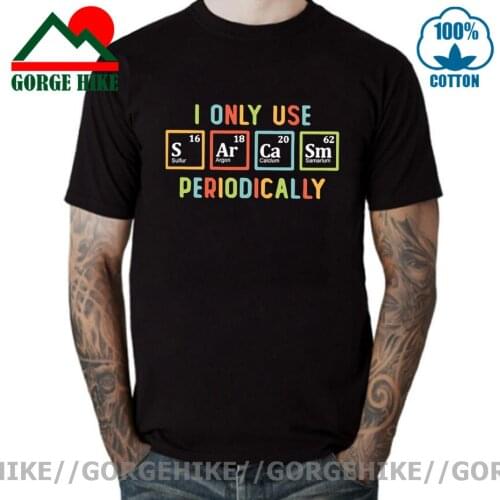GorgeHike Sarcasm Tshirt Primary Elements Of Humor Inspired Design Secience T Shirt men Comfortable 100% Cotton Camiseta EU Size