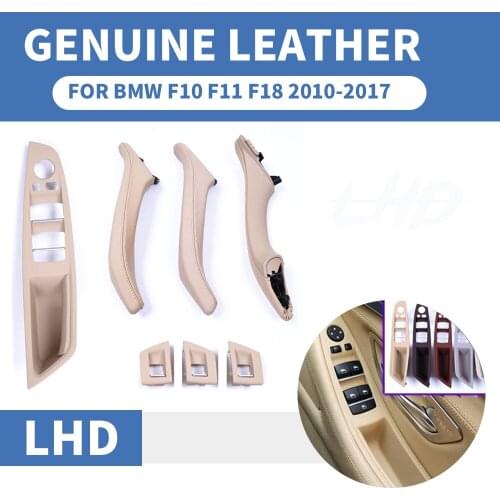 4/7PCS Genuine Leather Left Hand Drive LHD For BMW F10 F11 F18 520 Beige Car Interior Door Handle Inner Panel Pull Trim Cover