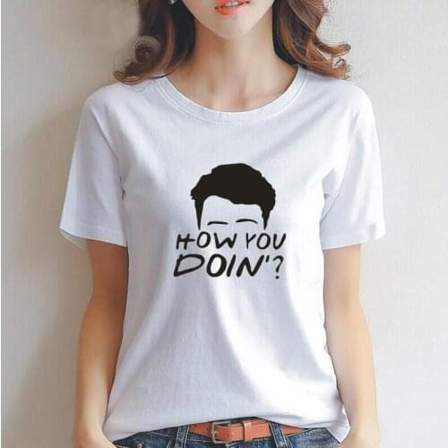 Hipster Tee Shirt Femme Summer Harajuku T Shirt Women Tops Funny How You Doin Joey Print Women Tshirt Cotton Camisas De Mujer