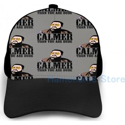 Fashion The Big Lebowski Calmer Than You Are Dude Walter Sobchak Basketball Cap men women Graphic print black Unisex adult hat