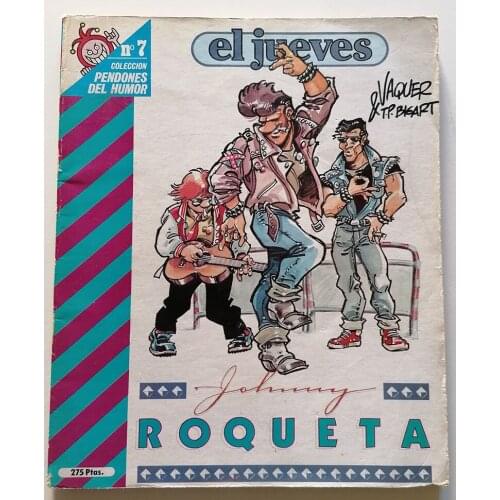 BANNERS OF HUMOR JOHNNY ARUGULA N. 7, Year 1984, ED. On Thursday, 1st edition, author VAQUER & T.P. BIGART, COMIC SATIRICO