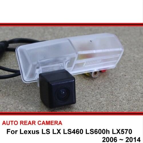 For Lexus LS LX LS460 LS600h LX570 2006 ~ 2014 Night Vision Car Reverse Backup Parking Rear View Camera HD CCD