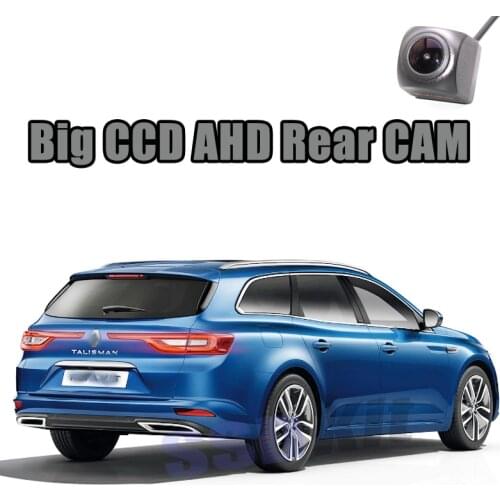 Car Big CCD Rear Camera For Renault Talisman SM6 2015~2020 Reversing Super Night View AHD 720 1080 WaterPoof Back CAM