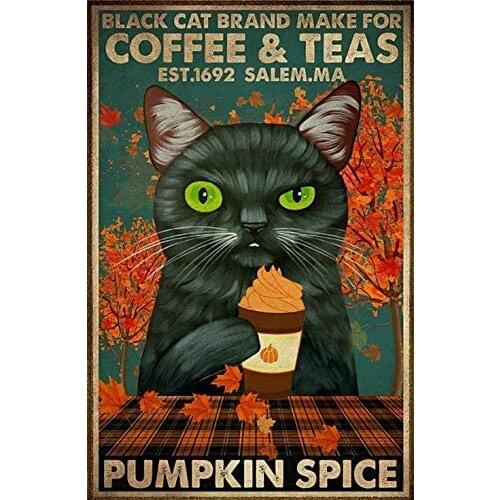 Cat Make for Coffee Tea Pumpkin Spice Fall Halloween Tin Sign Retro Style Miller Beer Bar Den Halloween Painting Metal