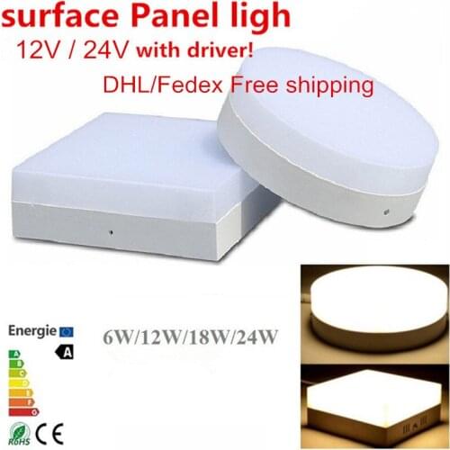 12V 24V 6W 12W 18W 24W Round Surface LED Ceiling Light Panel Light Down Light LED indoor Light 10pcs/lot,DHL/Fedex Free ship