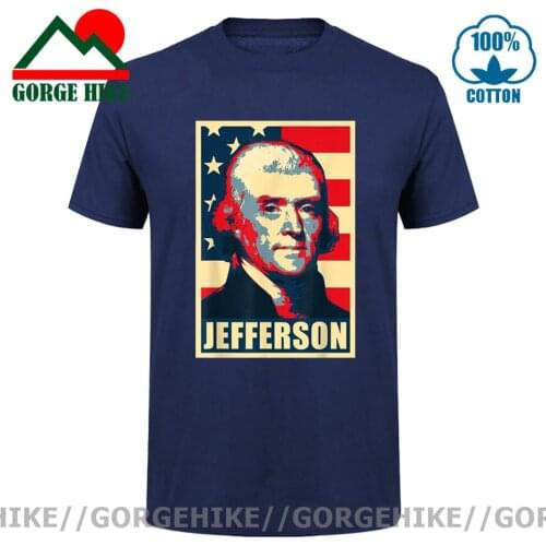 GorgeHike USA History & Politics President Thomas Jefferson Propaganda Poster T shirts American Flag Democrat Patriotic T-shirts