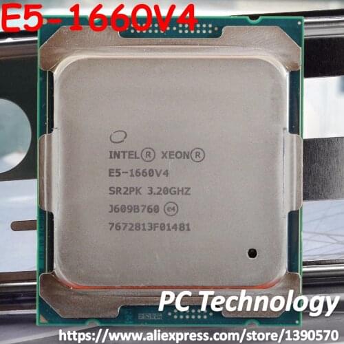 Original Intel Xeon E5-1660v4 CPU OEM version 3.20GHZ 20M 8-CORES LGA2011-3 E5 1660v4 Processor free shipping E5 1660 v4