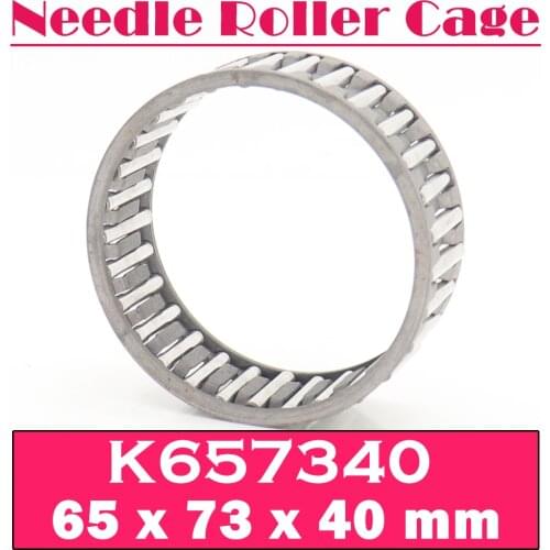 K657340 Bearing size 65*73*40 mm ( 1 Pc ) Radial Needle Roller and Cage Assemblies K657340 Bearings K65x73x40