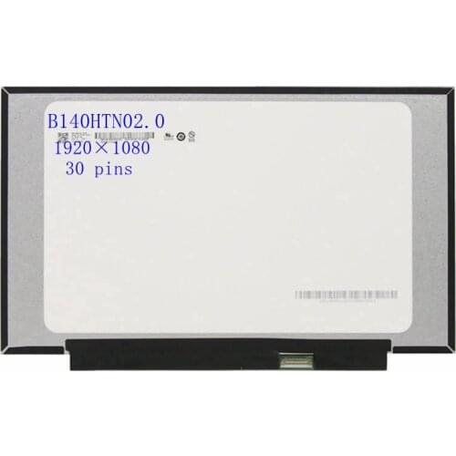 14.0" laptop Lcd Screen Display Matrix B140HTN02.0 fit N140HGA-EA1 NT140FHM-N43 FHD 1920x1080 EDP 30Pin