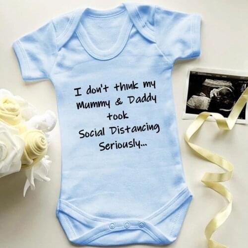 I Don't Think My Mommy and Daddy Took Social Distancing Seriously Baby Bodysuit Funny Baby Rompers Summer Short Sleeve Onesies