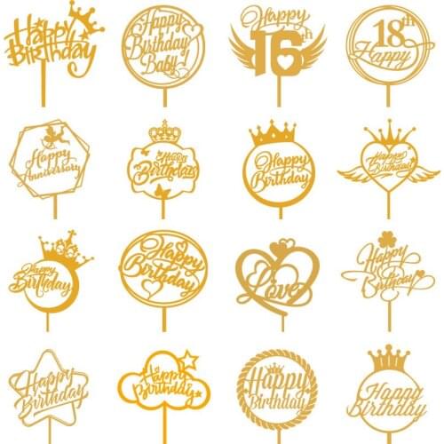 16Different Styles Happy Birthday Acrylic CakeTopper Golden Crown Love Wedding For the Birthday Party Cake Decoration BabyShower