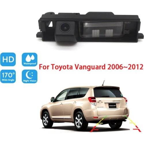 Reversing Rear View Camera For Toyota Vanguard 2006 2007 2008 2009 2010 2011 2012 Night Vision Car Back up Camera Full HD CCD
