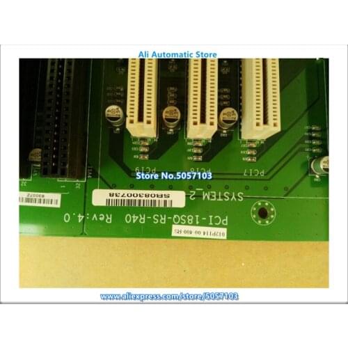 PCI-18SQ-RS-R40 REV: 4.0 Industrial Computer Base Plate SB08300738 Industrial Server Backplane