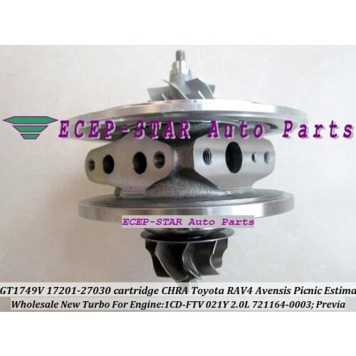 Turbo cartridge CHRA GT1749V 721164-0003 17201-27030 721164 Turbocharger For TOYOTA RAV4 Previa Avensis Estima 021Y 1CD-FTV 2.0L