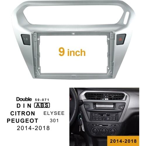 2Din Car DVD Frame Audio Fitting Adaptor Dash Trim Facia Panel 9" For PEUGEOT301 CITRON ELYSEE 2014-2018 Double Din Radio Player