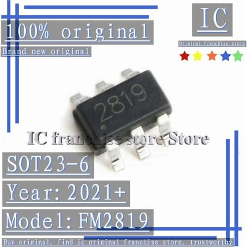 2021+100% Brand new original 20PCS-100PCS FM2819 SOT23-6 LED miners lamp control IC chip