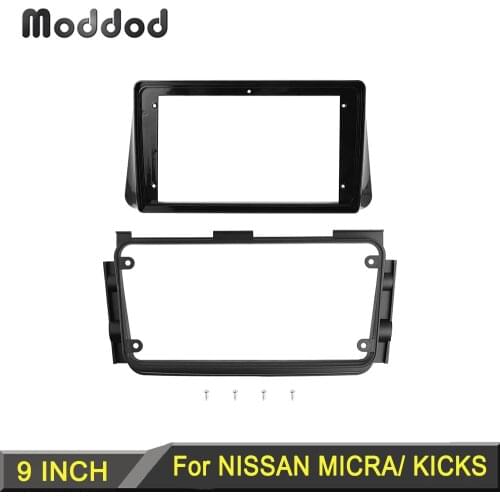9 inch Radio Fascias Fit for NISSAN MICRA KICKS 2017 Stereo Panel Audio Dashboard Player Install Surround Trim Panel Frame
