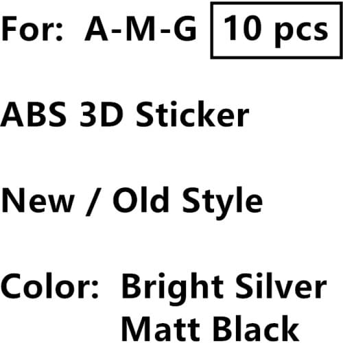 10pcs Black Silver New or Old ABS Car Sticker Styling For Benz AMG Car Body Rear Trunk Badge Letters Logo Emblem Labeling Decals