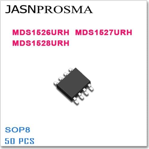 JASNPROSMA 50PCS SOP8 MDS1526URH MDS1527URH MDS1528URH High quality MDS URH 1526 1524 1525