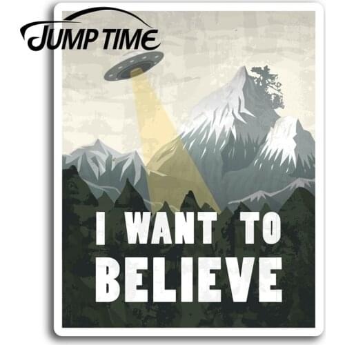 Jump Time I Want to Believe UFO Vinyl Stickers Sticker Laptop Luggage Waterproof Car Decal Window Bumper Auto Accessories