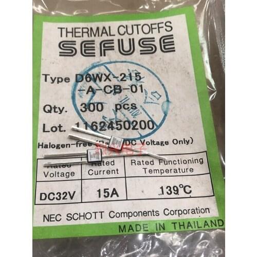 Original New 100% D6WX-215 15A DC32V 139 degree battery dedicated temperature fuse environmental protection D6WX