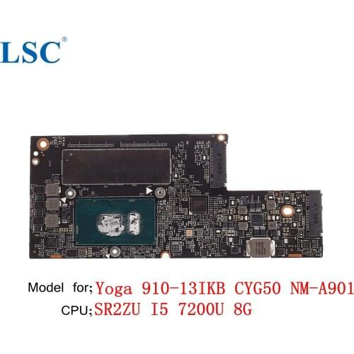 For Lenovo ThinkPad Yoga 910-13IKB Laptop Motherboard CYG50 NM-A901 FRU;5B20M34984 CPU;I5 7200U 8G