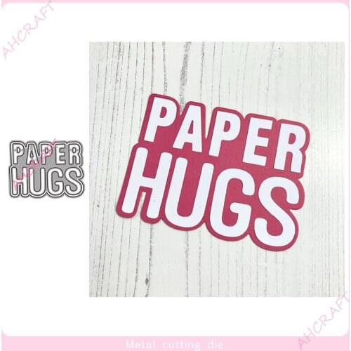 HUGS Words Metal Cutting Dies for DIY Scrapbooking Photo Album Decorative Embossing PaperCard Crafts Die2021