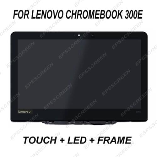 Tested replacement 11.6" LCD screen for LENOVO CHROMEBOOK 300E Type 81H0 screen touch+display 5D10Q93993 LCD Module ASSEMBLIES