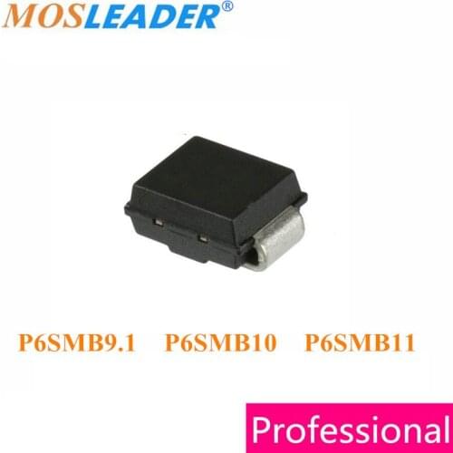 Mosleader SMB 750PCS P6SMB9.1 P6SMB10 P6SMB11 P6SMB9.1A P6SMB9.1CA P6SMB10A P6SMB10CA P6SMB11A P6SMB11CA DO214AA