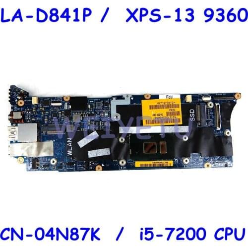 FOR DELL XPS 13 9360 CN-04N87K 04N87K 4N87K Laptop Motherboard LA-D841P with i5-7200U CPU 8GB RAM 100%Tested+Free shipping