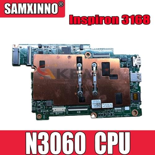 Original Laptop motherboard For DELL Inspiron 3168 Core Celeron N3060 SR2KN Mainboard CN-03483Y 03483Y 15235-1 DDR3L